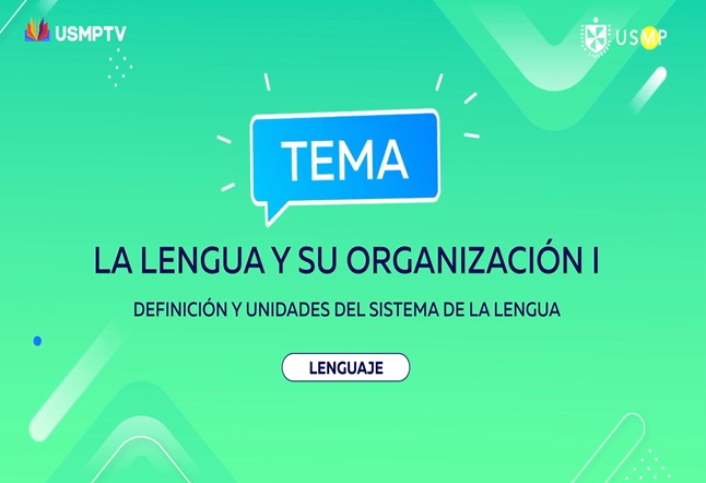 Capítulo N° 6 - La lengua y su organización: Definición y unidades del sistema de la lengua, Géneros literarios II: ejemplos y Palabras homónimas: homófonas y homógrafas